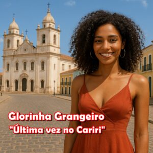 Glorinha Grangeiro - EP "Última vez no Cariri"